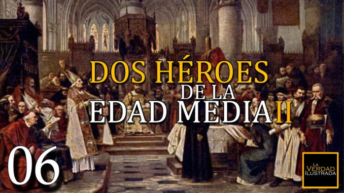 Dos Heroes de la Edad Media 6.2 - Encabezamiento Blog