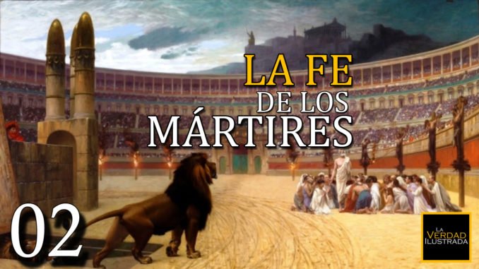 La fe de los mártires - Encabezamiento Blog