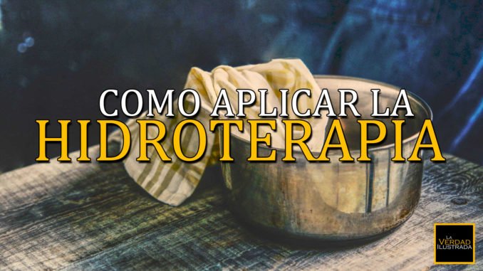 Como aplicar la Hidroterapia