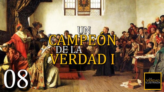 Un campeón de la verdad (Parte 1) - Encabezamiento Blog