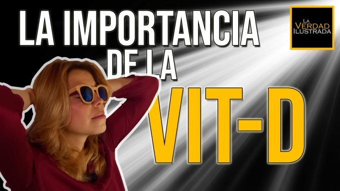 La importancia de la vitamina D - Blog