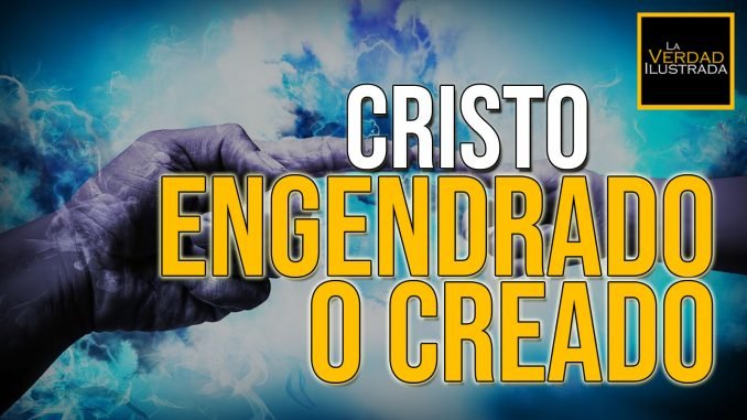 Diferencia entre creado y engendrado - Blog