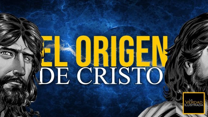 El origen de Cristo - Encabezamiento Blog
