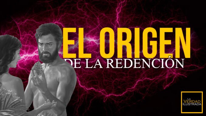 El origen de la redención - Encabezamiento Blog