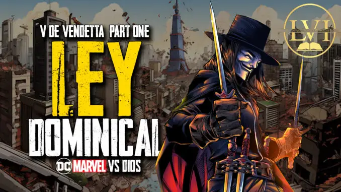 V de Vendetta Parte 1